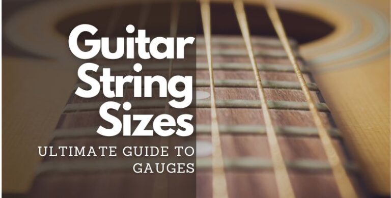 Guitar String Sizes: Ultimate Guide To Gauges (2024)